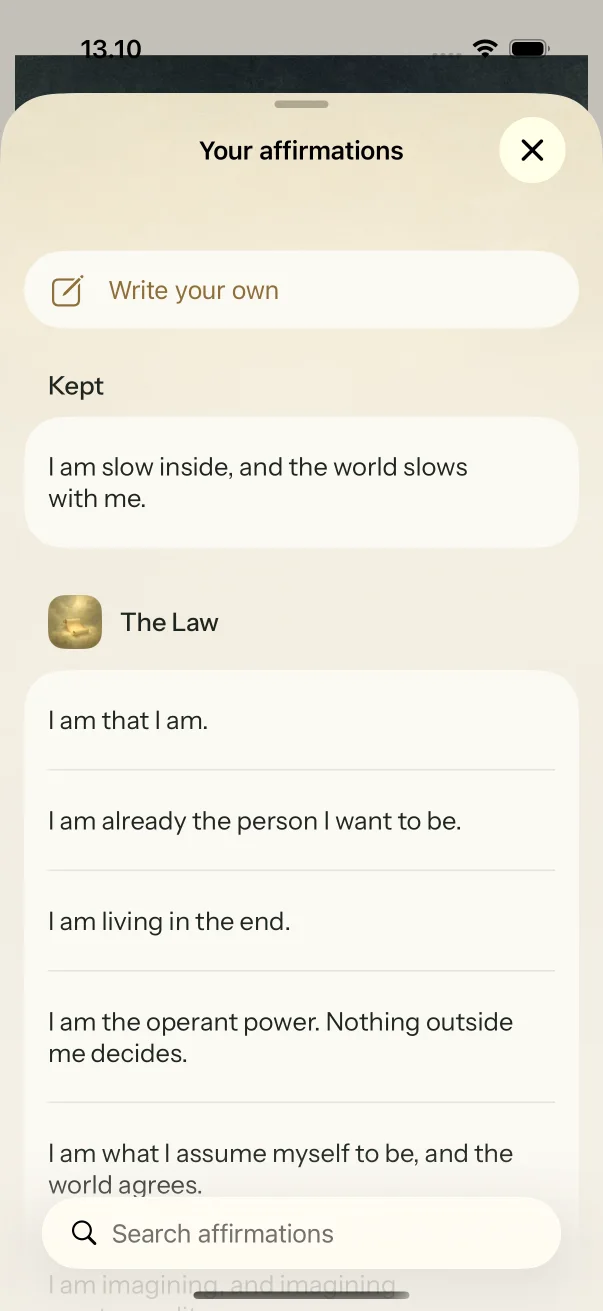 Your affirmations, with Write your own and the lines you kept